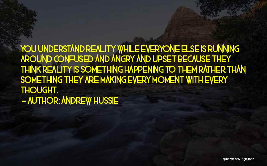 Confused And Upset Quotes By Andrew Hussie