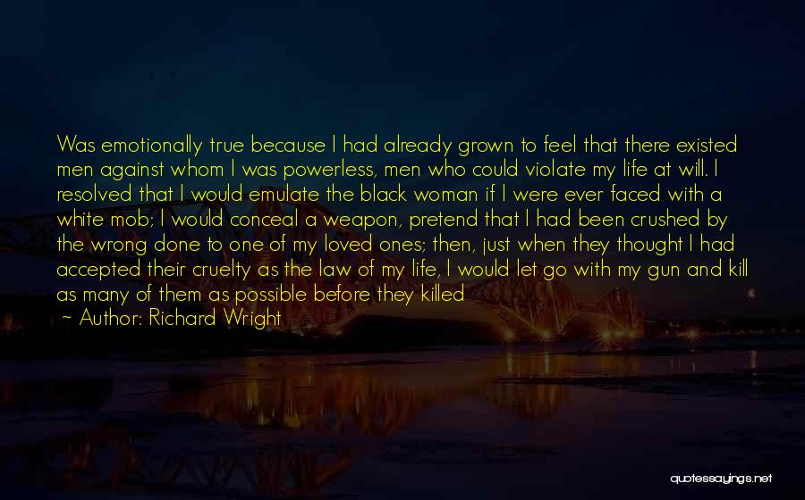 Confused Feelings Quotes By Richard Wright