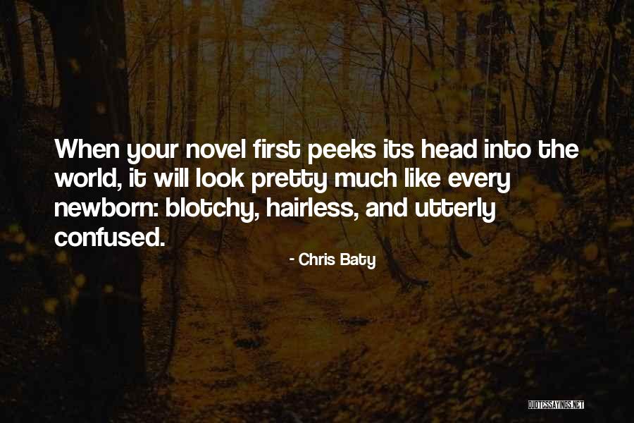 Confused Head Quotes By Chris Baty Confused Head Quotes By Chris Baty