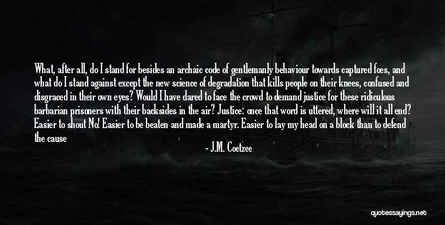 Confused Head Quotes By J.M. Coetzee Confused Head Quotes By J.M. Coetzee