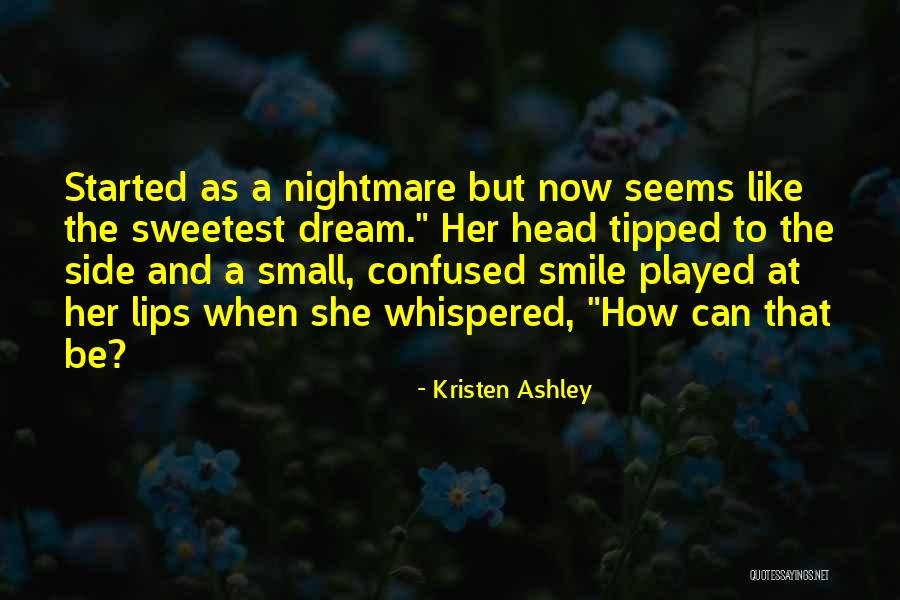 Confused Head Quotes By Kristen Ashley Confused Head Quotes By Kristen Ashley
