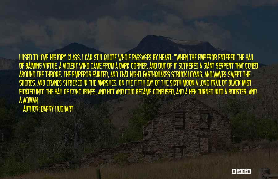 Confused Heart Quotes By Barry Hughart Confused Heart Quotes By Barry Hughart