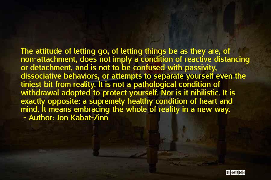 Confused Heart Quotes By Jon Kabat-Zinn Confused Heart Quotes By Jon Kabat-Zinn