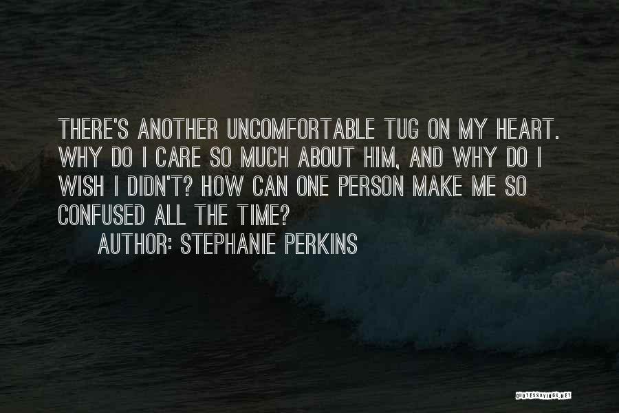 Confused Heart Quotes By Stephanie Perkins