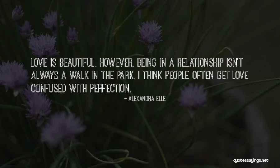 Confused In Love Quotes By Alexandra Elle