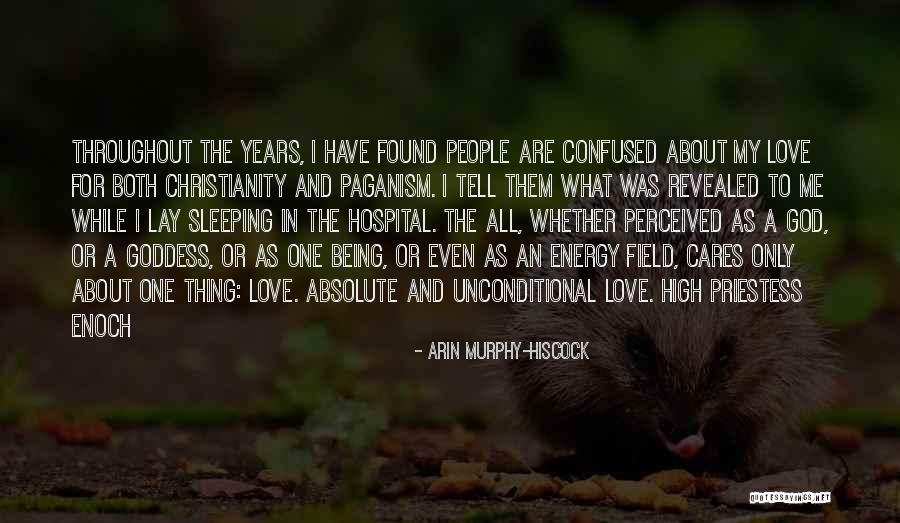 Confused In Love Quotes By Arin Murphy-Hiscock Confused In Love Quotes By Arin Murphy-Hiscock