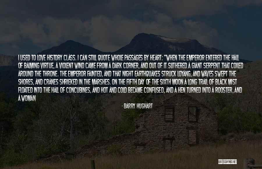 Confused In Love Quotes By Barry Hughart