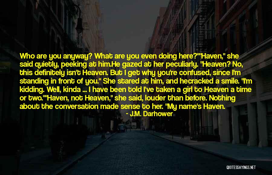 Confused In Love Quotes By J.M. Darhower Confused In Love Quotes By J.M. Darhower