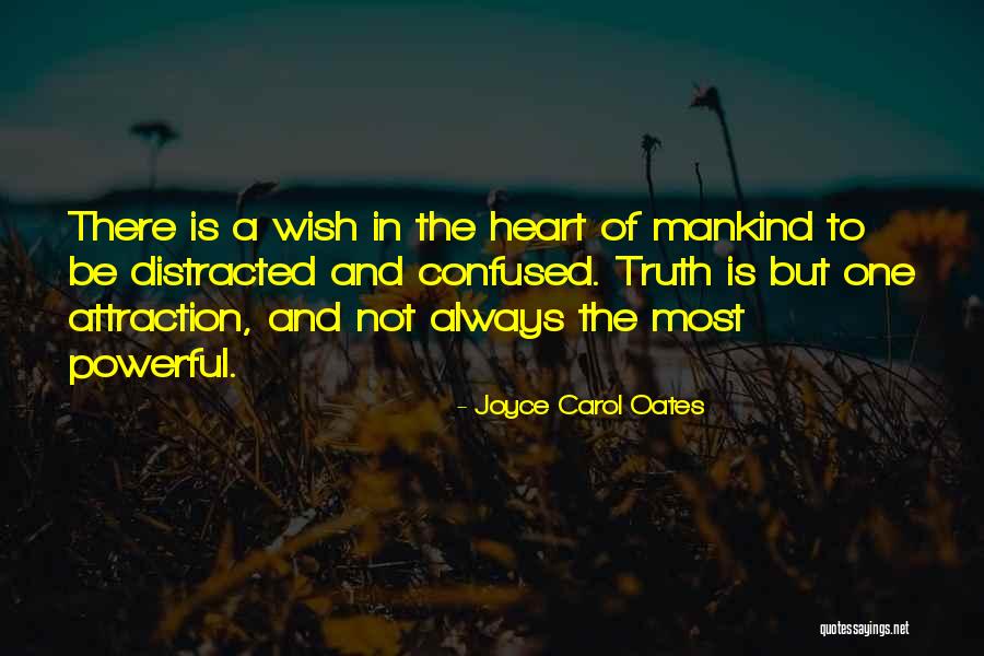 Confused In Love Quotes By Joyce Carol Oates