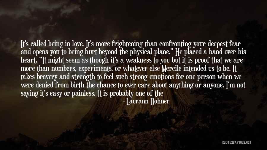 Confused In Love Quotes By Laurann Dohner Confused In Love Quotes By Laurann Dohner