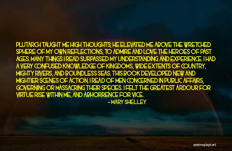 Confused In Love Quotes By Mary Shelley Confused In Love Quotes By Mary Shelley