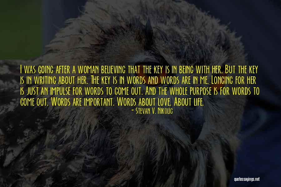 Confused In Love Quotes By Stevan V. Nikolic Confused In Love Quotes By Stevan V. Nikolic