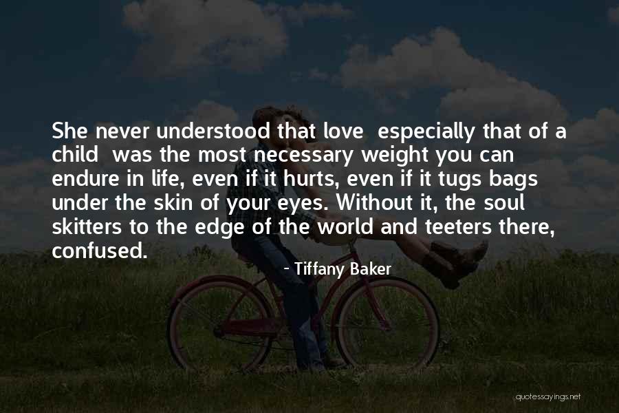 Confused In Love Quotes By Tiffany Baker Confused In Love Quotes By Tiffany Baker