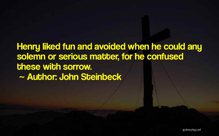 Confused Man Quotes By John Steinbeck