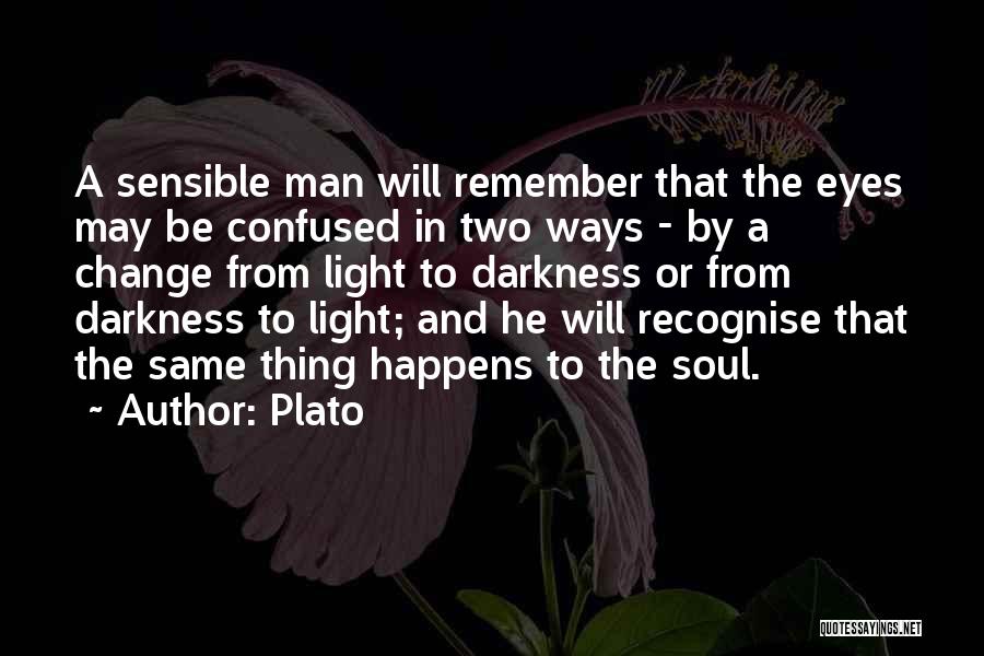 Confused Man Quotes By Plato