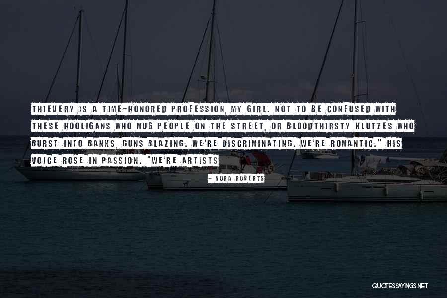 Confused People Quotes By Nora Roberts Confused People Quotes By Nora Roberts