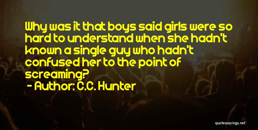 Confused Relationships Quotes By C.C. Hunter