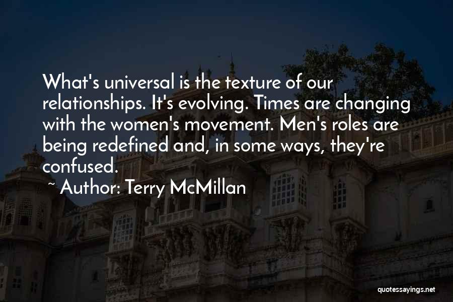 Confused Relationships Quotes By Terry McMillan