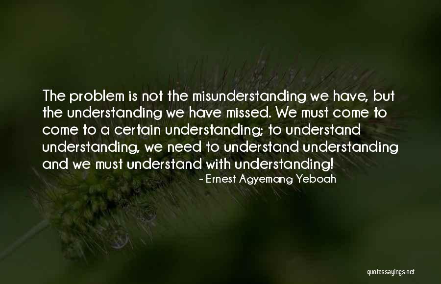 Confused Sayings And Quotes By Ernest Agyemang Yeboah