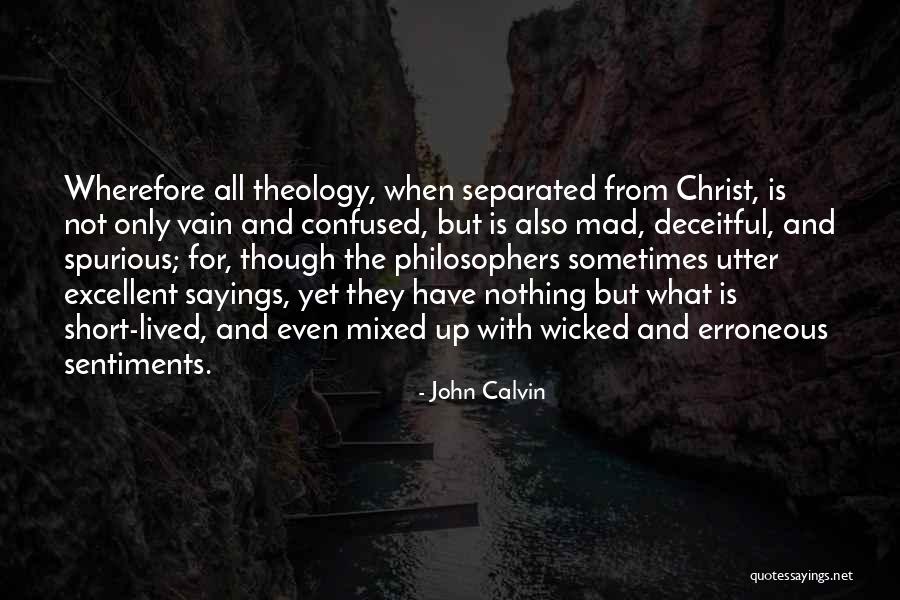 Confused Sayings And Quotes By John Calvin