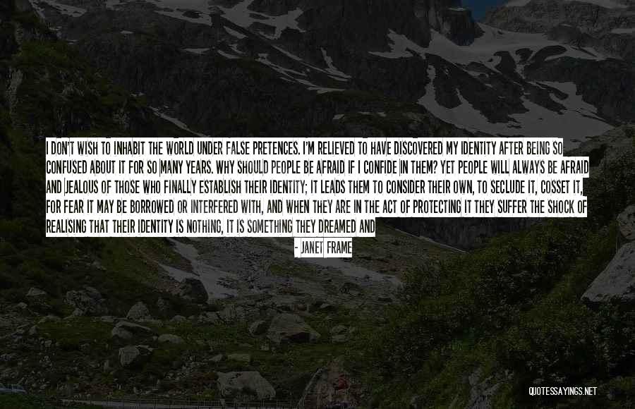 Confused To Choose Quotes By Janet Frame Confused To Choose Quotes By Janet Frame