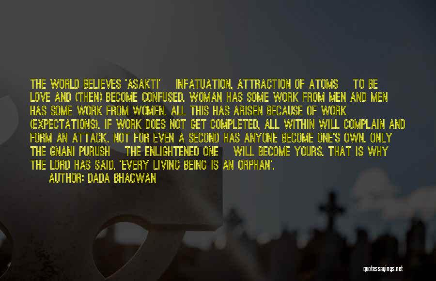 Confused Woman Quotes By Dada Bhagwan