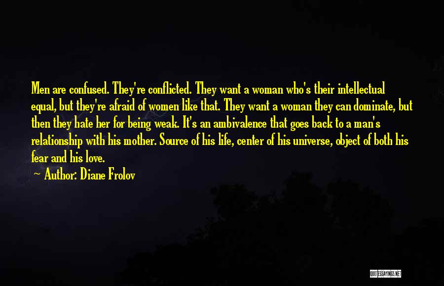 Confused Woman Quotes By Diane Frolov