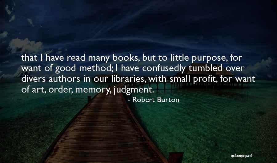 Confusedly Quotes By Robert Burton Confusedly Quotes By Robert Burton