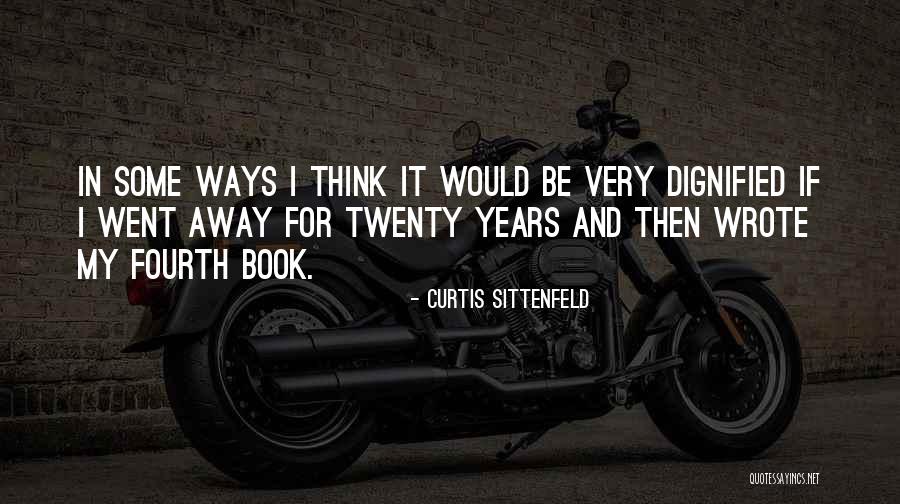 Confusement Dictionary Quotes By Curtis Sittenfeld Confusement Dictionary Quotes By Curtis Sittenfeld