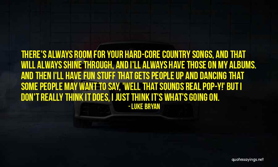 Confuser Unpacker Quotes By Luke Bryan Confuser Unpacker Quotes By Luke Bryan