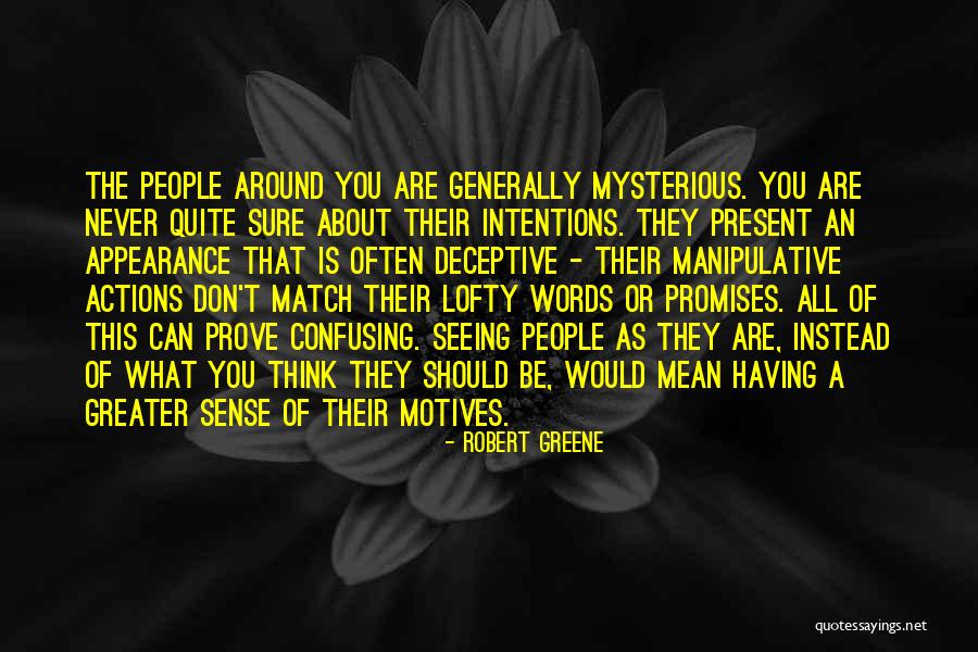 Confusing Words Quotes By Robert Greene Confusing Words Quotes By Robert Greene