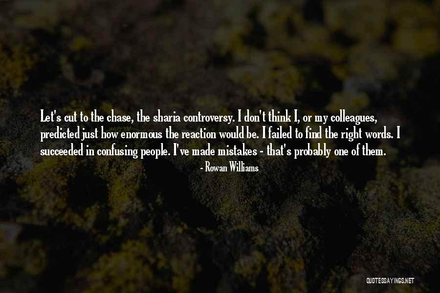 Confusing Words Quotes By Rowan Williams Confusing Words Quotes By Rowan Williams