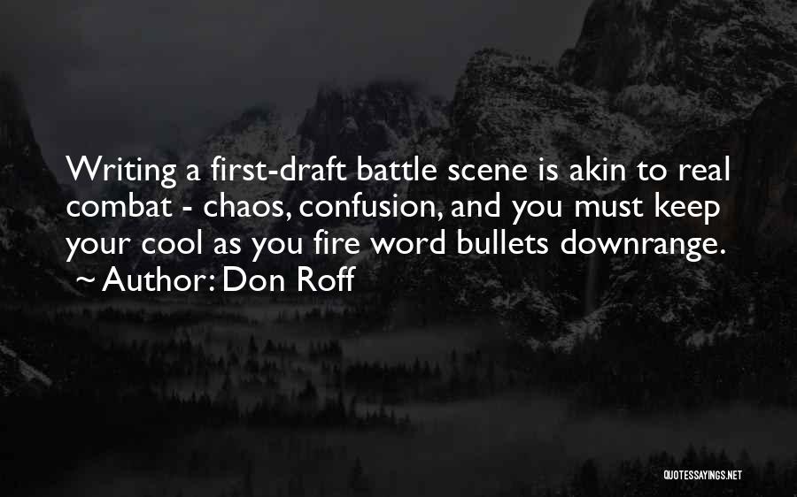 Confusion And Chaos Quotes By Don Roff