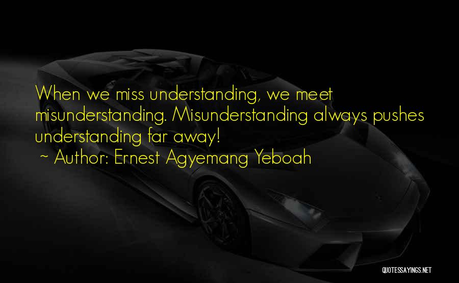 Confusion Love Quotes By Ernest Agyemang Yeboah