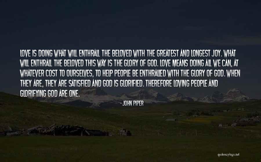 Confusion Over Love Quotes By John Piper Confusion Over Love Quotes By John Piper