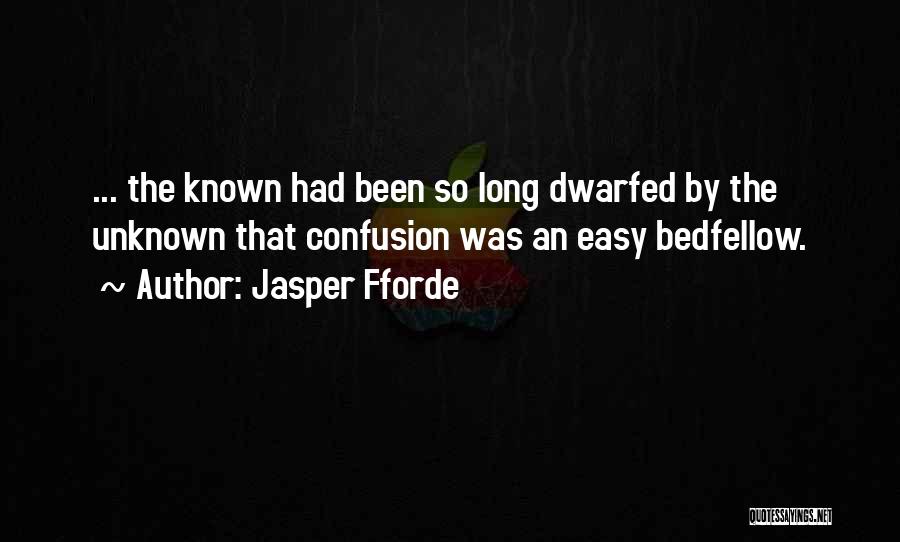 Confusion Quotes By Jasper Fforde