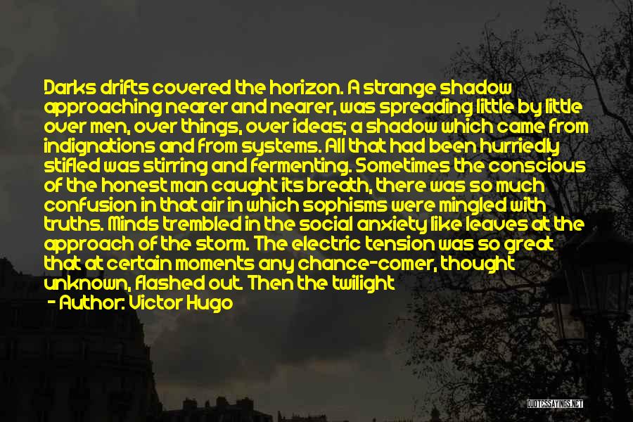 Confusion Quotes By Victor Hugo