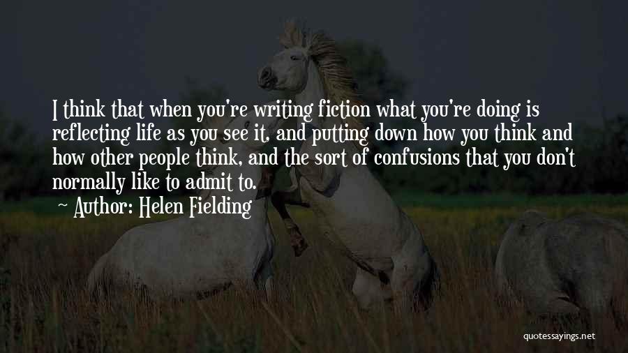 Confusions In Life Quotes By Helen Fielding