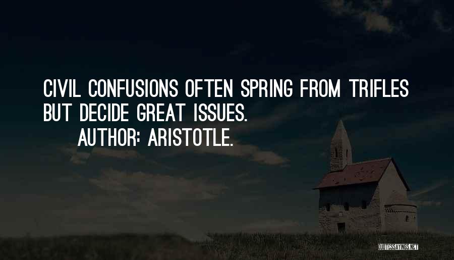 Confusions Quotes By Aristotle.