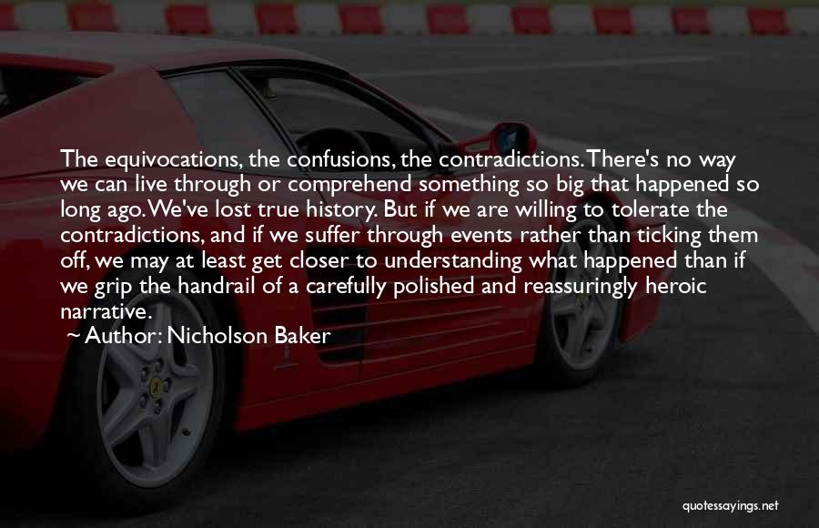 Confusions Quotes By Nicholson Baker