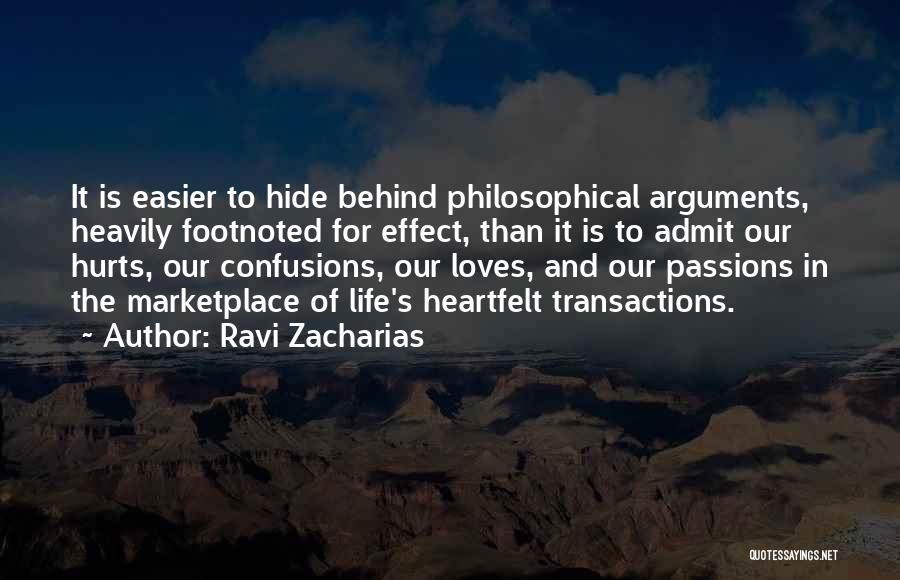 Confusions Quotes By Ravi Zacharias