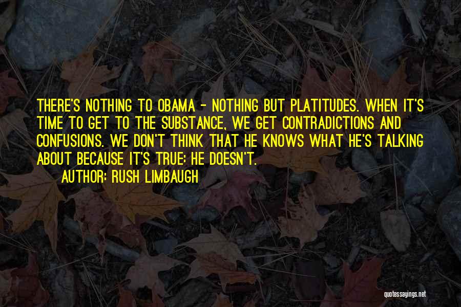 Confusions Quotes By Rush Limbaugh