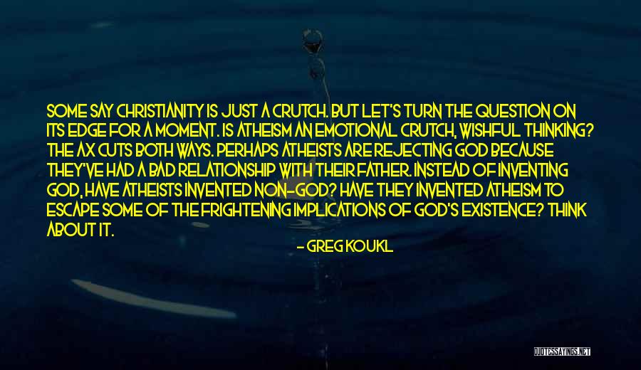 Cong Dier Synonyme Quotes By Greg Koukl Cong Dier Synonyme Quotes By Greg Koukl