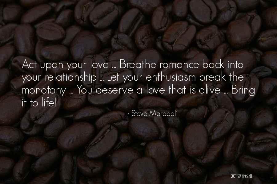 Congeladas Quotes By Steve Maraboli Congeladas Quotes By Steve Maraboli