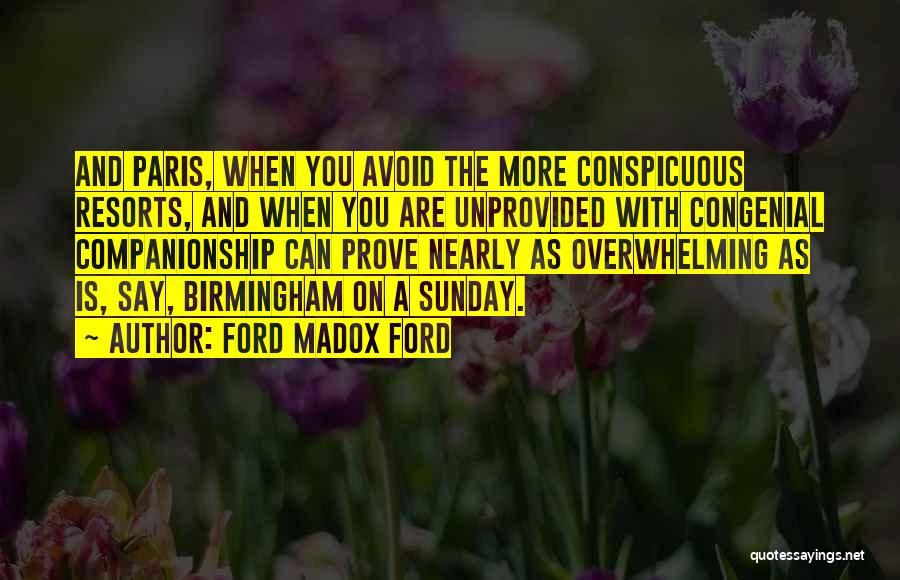 Congenial Quotes By Ford Madox Ford