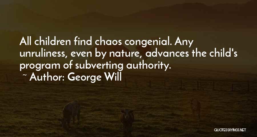 Congenial Quotes By George Will