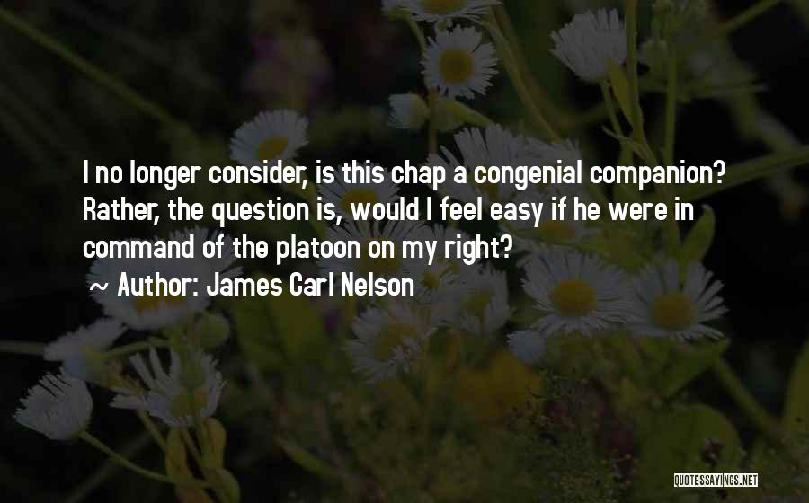 Congenial Quotes By James Carl Nelson