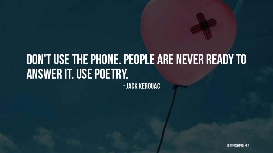 Congeniality In A Sentence Quotes By Jack Kerouac