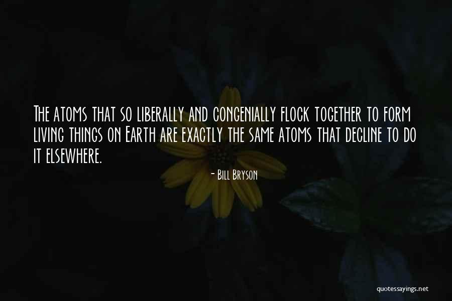 Congenially Yours Quotes By Bill Bryson Congenially Yours Quotes By Bill Bryson