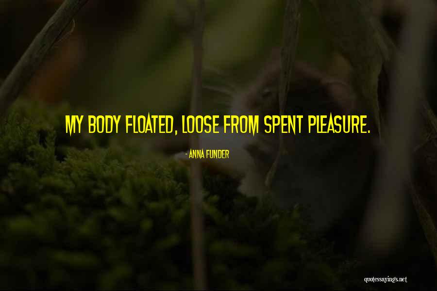 Congers Quotes By Anna Funder Congers Quotes By Anna Funder